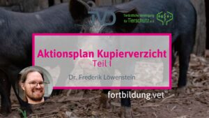 Teil I: Aktionsplan Kupierverzicht