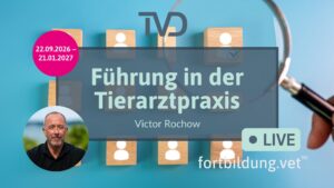 Intensivseminar „Führung in der Tierarztpraxis“